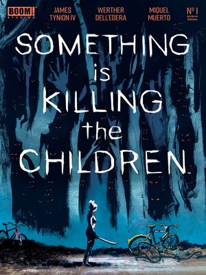 cover image of Something is Killing the Children Archive Edition #1